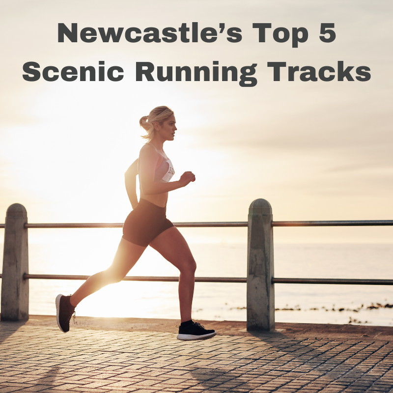 Discover Newcastle’s Top 5 Scenic Running Tracks: A Runner’s Paradise Awaits